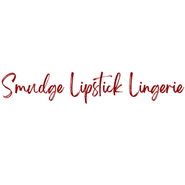 Smudge Lipstick Lingerie